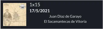 1x15 17/5/2021 Juan Díaz de Garayo El Sacamantecas de Vitoria
